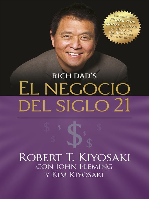 Title details for El negocio del siglo 21 (Padre Rico) by Robert T. Kiyosaki - Wait list